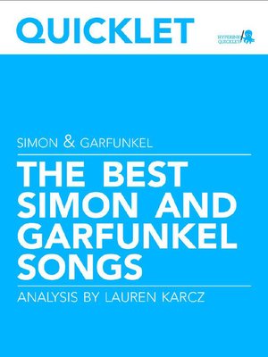 cover image of Quicklet on the Best Simon and Garfunkel Songs